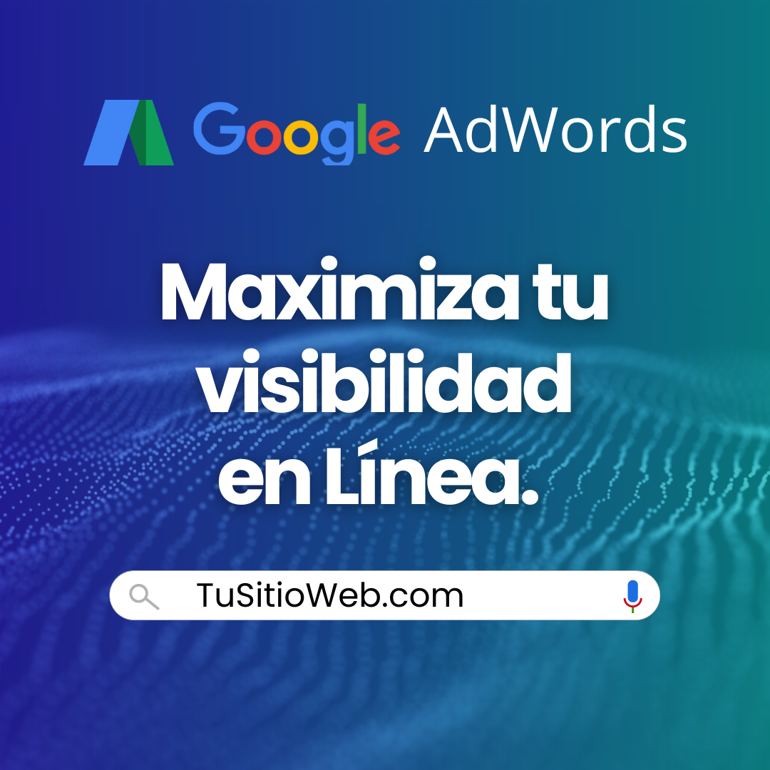 Gestión Google Adwords – Gestión Campañas Digitales